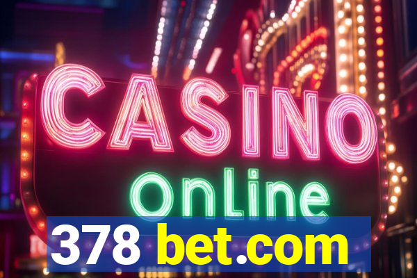 378 bet.com